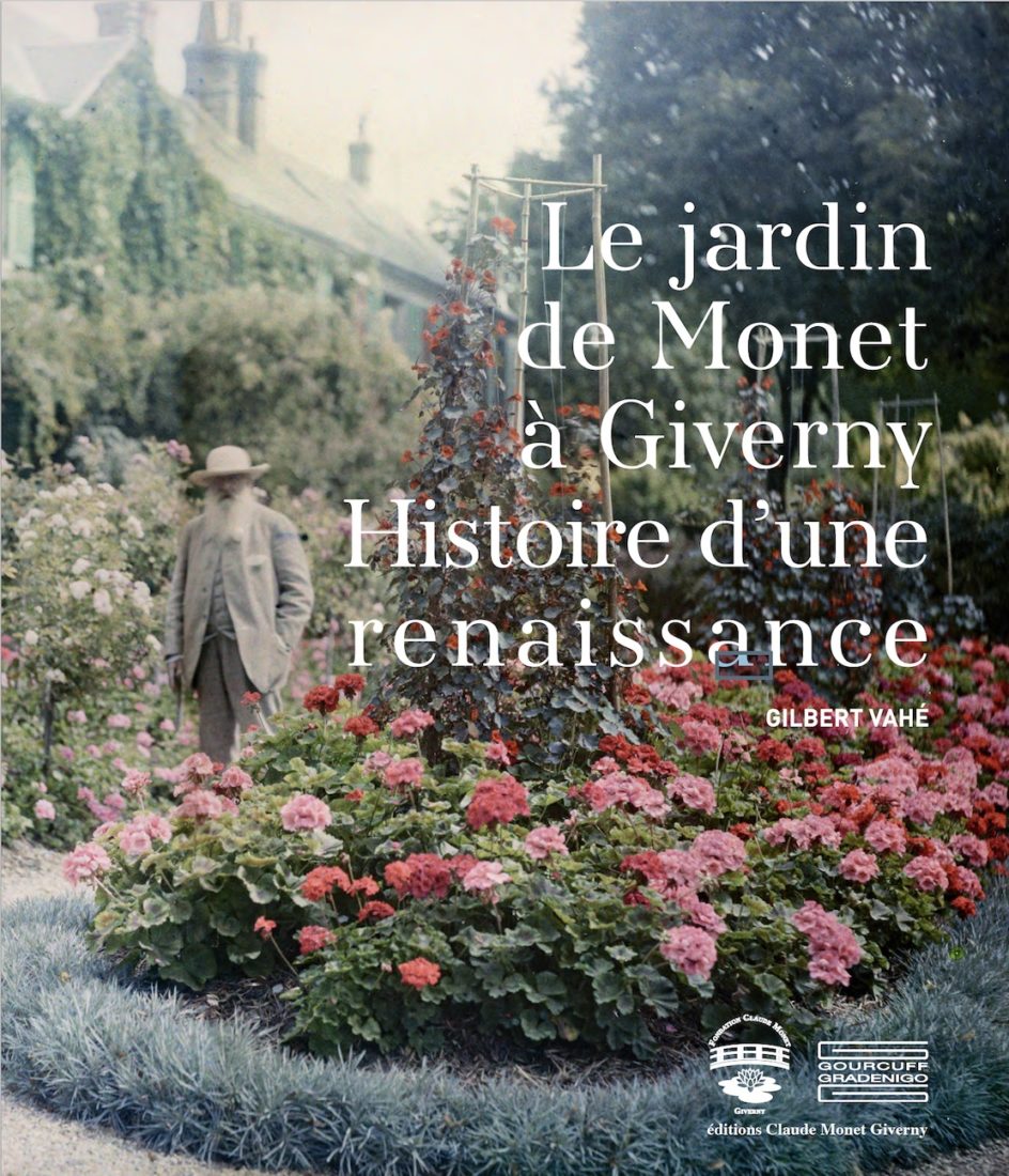 Livre Gilbert Vahé Le jardin de Monet - Histoire d'une renaissance
